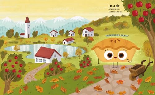 The Humble Pie: A Funny and Empowering Food Group Story about Finding your Voice for Kids 4-8 (The Food Group)