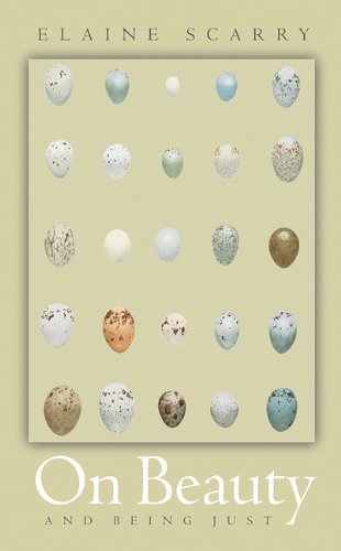 On Beauty and Being Just by Elaine Scarry (New)