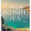 Along the Infinite Sea (The Schuler Sisters Novels)