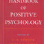Handbook of Positive Psychology by Snyder, C. R.