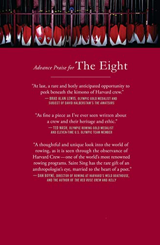 The Eight: A Season in the Tradition of Harvard Crew by Sain