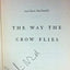 The Way the Crow Flies: A Haunting Coming-of-Age Thriller of Family Secrets and Murder on a Cold War Military Base in 1960s Canada (P.S.)