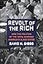 Revolt of the Rich: How the Politics of the 1970s Widened America's Class Divide