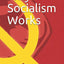 Why Socialism Works