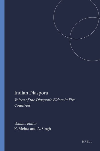 Indian Diaspora: Voices of the Diasporic Elders in Five Countries