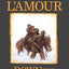 Down the Long Hills (Louis L'Amour's Lost Treasures): A Novel