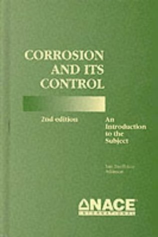 Corrosion and Its Control: An Introduction to the Subject