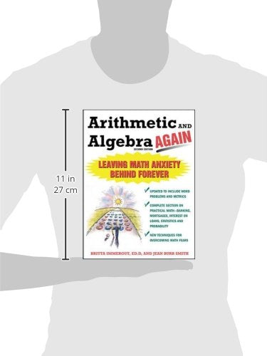 Arithmetic and Algebra Again: Leaving Math Anxiety Behind Forever