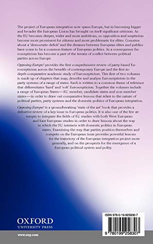 Opposing Europe? The Comparative Party Politics of Euroscepticism: Volume 1: Case Studies and Country Surveys
