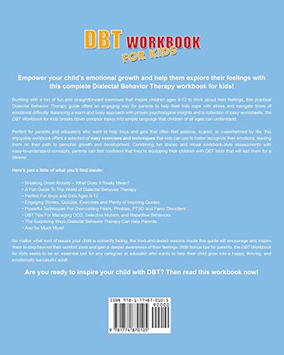 DBT Workbook For Kids: Fun & Practical Dialectal Behavior Therapy Skills Training For Young Children  Help Kids Recognize Their Emotions, Manage ... and Learn To Thrive! (Mental Health Therapy)