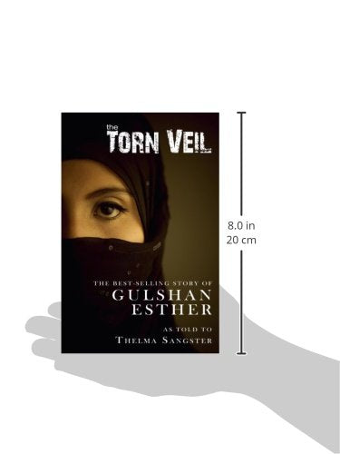 The Torn Veil: The Best-selling Story of Gulshan Esther