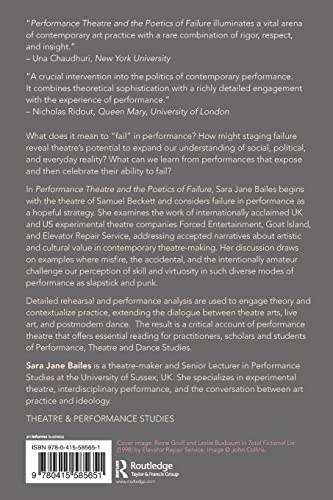 Performance Theatre and the Poetics of Failure (Routledge Advances in Theatre and Perfo)