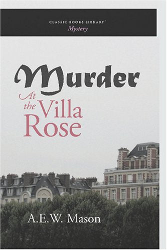 Murder at the Villa Rose