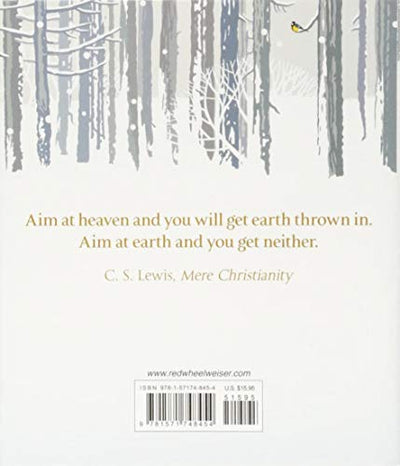 C. S. Lewis' Little Book of Wisdom: Meditations on Faith, Life, Love, and Literature