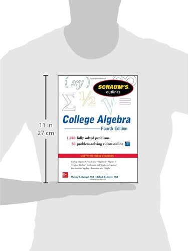 Schaum's Outline of College Algebra, 4th Edition (Schaum's Outlines)