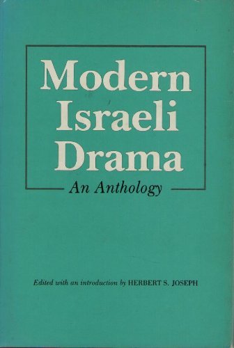 Modern Israeli Drama: An Anthology (English and Hebrew Edition)