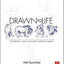 Drawn to Life: 20 Golden Years of Disney Master Classes: Volume 2: The Walt Stanchfield Lectures
