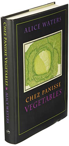 Chez Panisse Vegetables