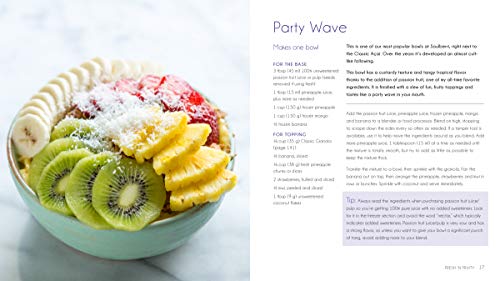 The Art of the Smoothie Bowl: Beautiful Fruit Blends for Satisfying Meals and Healthy Snacks