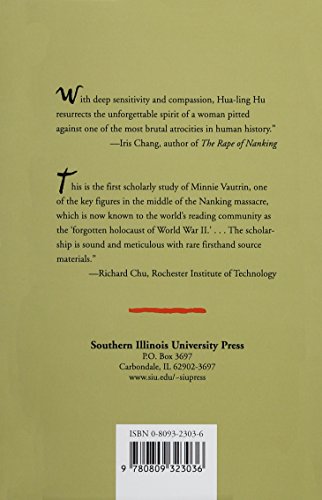 American Goddess at the Rape of Nanking: The Courage of Minnie Vautrin