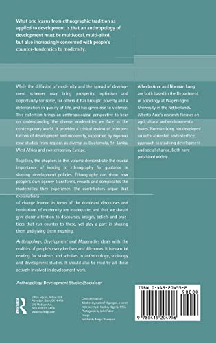 Anthropology, Development and Modernities: Exploring Discourse, Counter-Tendencies and Violence