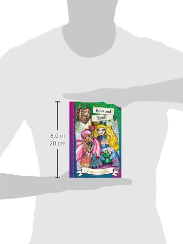 Ever After High: Kiss and Spell (A School Story (2))