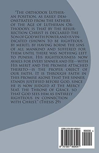 Theses on the Article of Justification: and The Forensic Appeal to the Throne of Grace in the Theology of the Lutheran Age of Orthodoxy