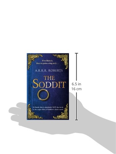 The Soddit: Or, Let's Cash in Again (Cardboard Box of the Rings, 1)