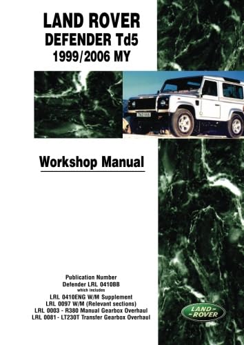 Land Rover Defender Td5 1999/2006 MY Workshop Manual