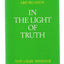 In the Light of Truth: The Grail Message, Boxed Set Vol. 1-3