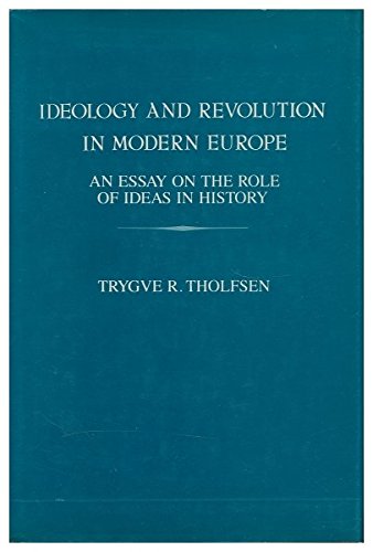 Ideology and Revolution in Modern Europe