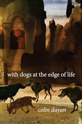 With Dogs at the Edge of Life