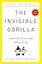 The Invisible Gorilla: How Our Intuitions Deceive Us