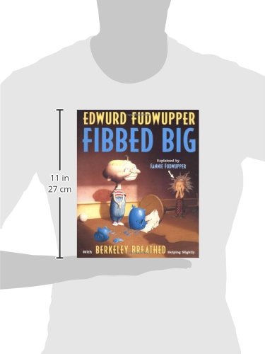 Edwurd Fudwupper Fibbed Big (Storyopolis Books)