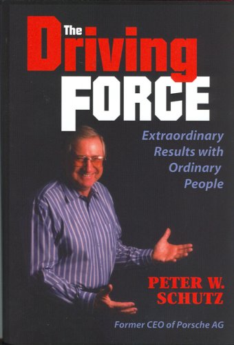 The Driving Force: Extraordinary Results With Ordinary People