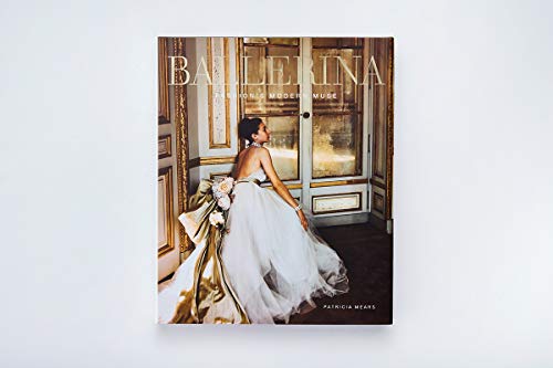 Ballerina: Fashion?s Modern Muse