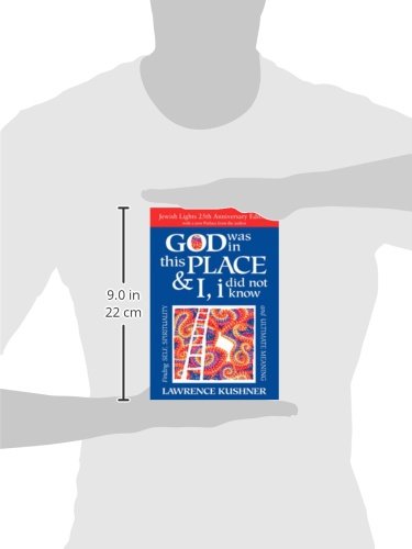 God Was in This Place & I, I Did Not Know-25th Anniversary Ed: Finding Self, Spirituality and Ultimate Meaning