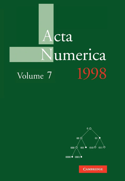 Acta Numerica 1998: Volume 7 (Acta Numerica, Series Number 7)