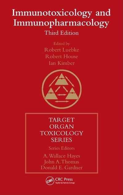 Immunotoxicology and Immunopharmacology (Target Organ Toxicology Series, 23)