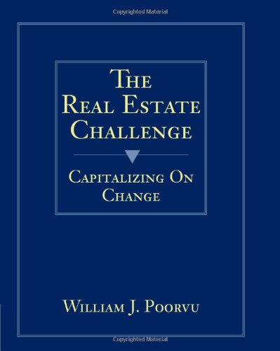 The Real Estate Challenge: Capitalizing on Change
