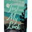 Just My Luck: Deluxe Limited Edition (The Kings)
