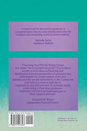 Financing Your Film: A Guide for Independent Filmmakers and Producers