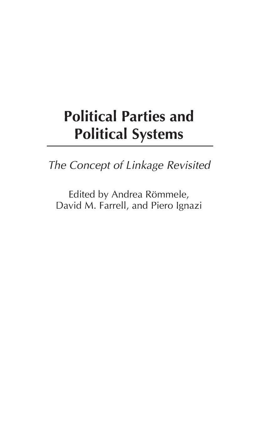 Political Parties and Political Systems: The Concept of Linkage Revisited