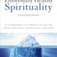 Emotionally Healthy Spirituality: It's Impossible to Be Spiritually Mature, While Remaining Emotionally Immature