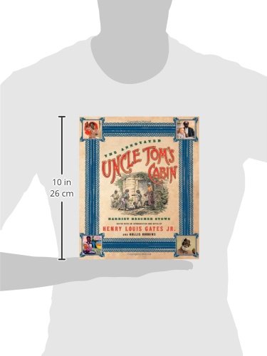 The Annotated Uncle Tom's Cabin (The Annotated Books)