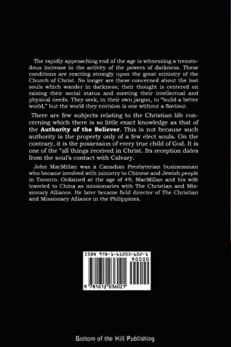 REV. J. A. MacMillan's the Authority of the Intercessor & the Authority of the Believer