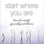 Pema Chodron 3 Books Collection Set (When Things Fall Apart, Start Where You Are & The Places That Scare You)