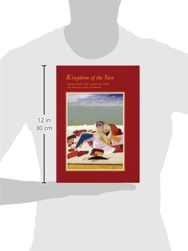 Kingdom of the Sun: Indian Court and Village Art from the Princely State of Mewar