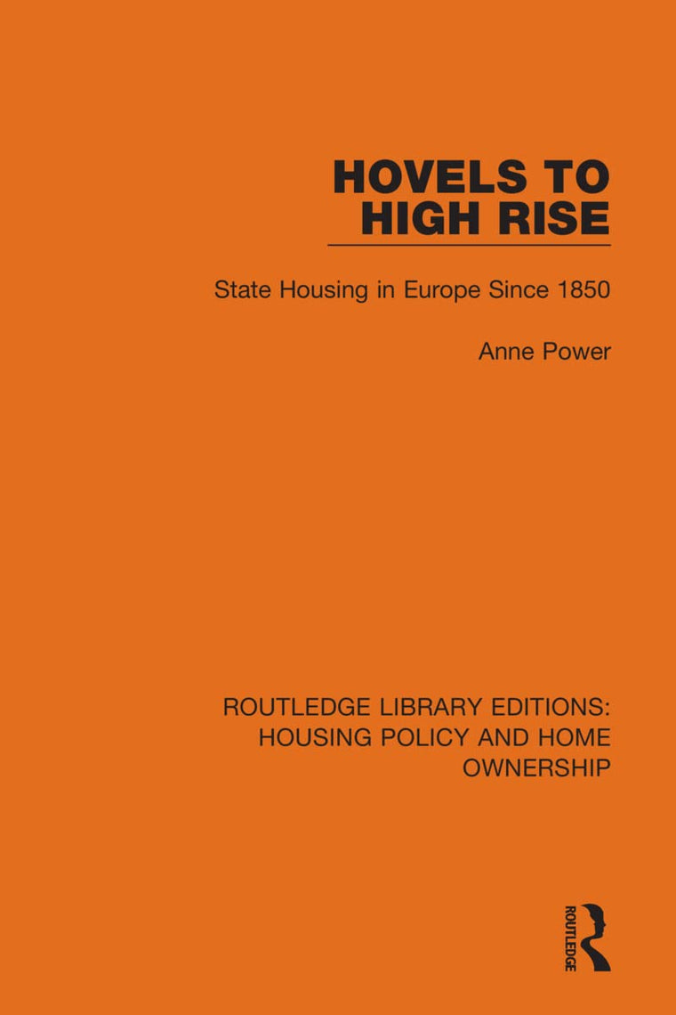 Hovels to High Rise (Routledge Library Editions: Housing Policy and Home Ownership)