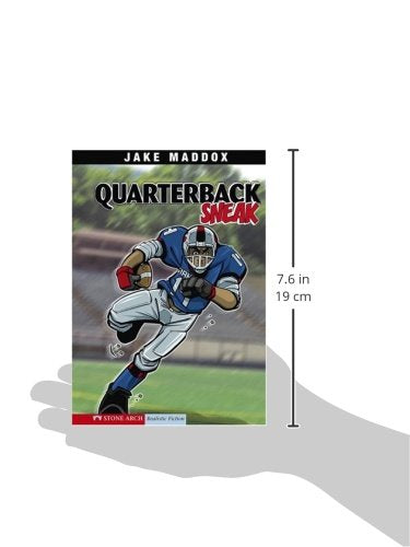 Quarterback Sneak (Jake Maddox Sports Stories) (Impact Books)